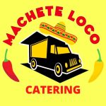 Machete Loco - Uno de los mejores food trucks near me en Houston TX